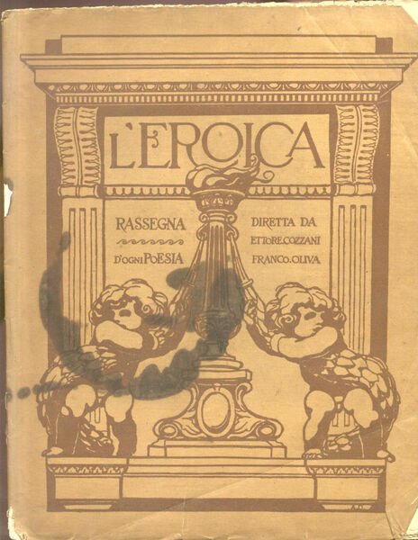 L'EROICA. Rassegna italiana di Ettore Cozzani. Fascicolo n°III (anno I), …