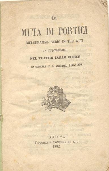 LA MUTA DI PORTICI (1828). Libretto dell'Opera. Melodramma serio in …