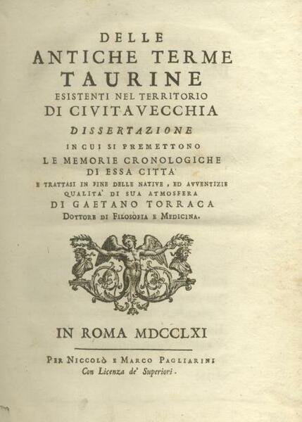 DELLE ANTICHE TERME TAURINE ESISTENTI NEL TERRITORIO DI CIVITAVECCHIA. Dissertazione …
