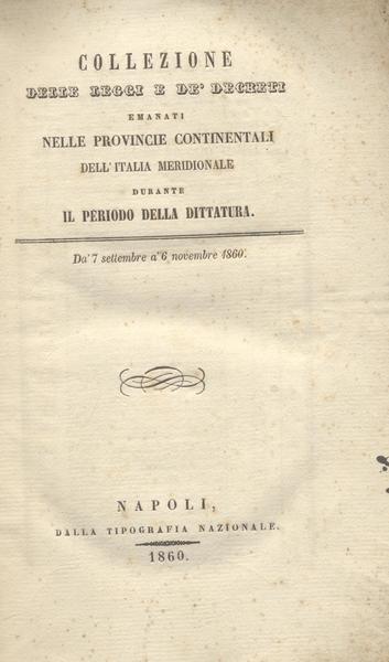 Collezione delle leggi e de decreti emanati nelle provincie continentali …