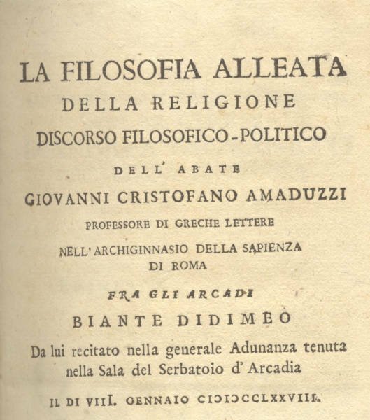 LA FILOSOFIA ALLEATA DELLA RELIGIONE. Discorso filosofico-politico dell'abate Giovanni Cristofano …