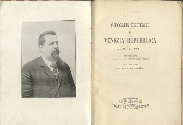STORIE INTIME DI VENEZIA REPUBBLICA. Con prefazione di G. Occioni …