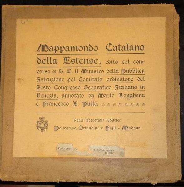 MAPPAMONDO CATALANO DELLA ESTENSE. Edito col concorso di S. E. …