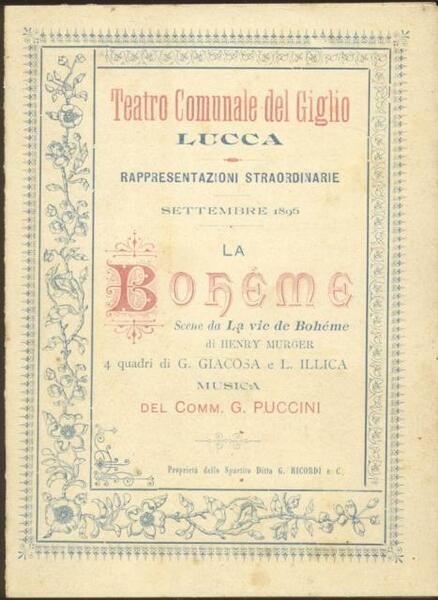 Biglietto propagandistico per la prima esecuzione lucchese de "La Bohème" …