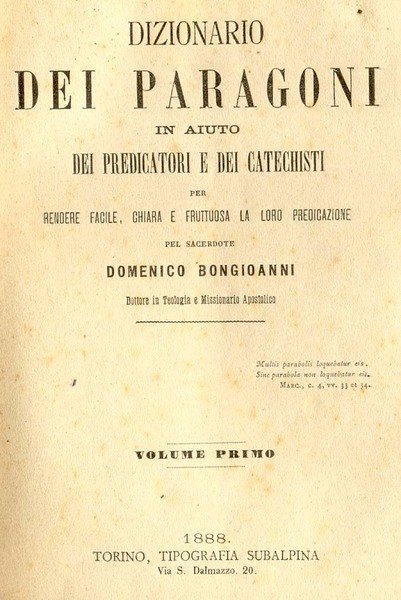 DIZIONARIO DEI PARAGONI IN AIUTO DEI PREDICATORI E DEI CATECHISTI. …