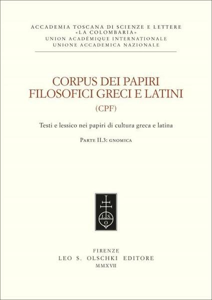 CORPUS DEI PAPIRI FILOSOFICI GRECI E LATINI. Testi e lessico …