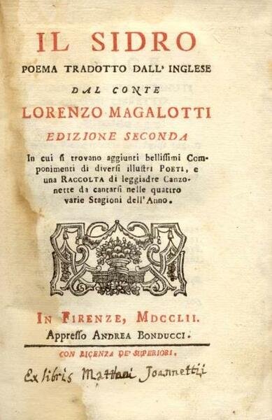 IL SIDRO. Poema tradotto dall'Inglese dal Conte Lorenzo Magalotti. Edizione …