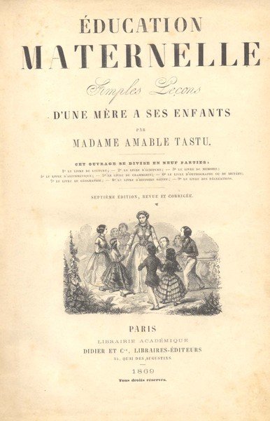 ÉDUCATION MATERNELLE. Simples Leçons d'une mère a ses enfants.