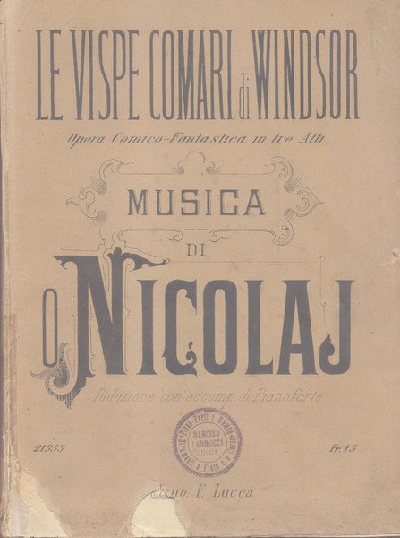 LE VISPE COMARI DI WINDSOR (1849). Opera comico fantastica in …