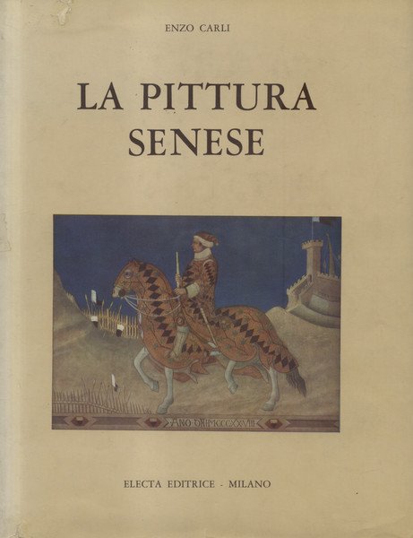 LA PITTURA SENESE.