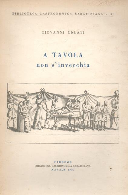A TAVOLA NON S'INVECCHIA.