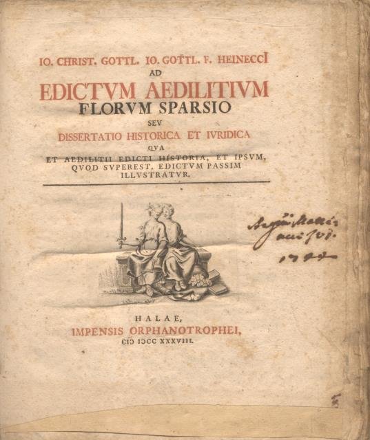 AD EDICTUM AEDILITIUM FLORUM SPARSIO SEU DISSERTATIO HISTORICA ET IURIDICA. …