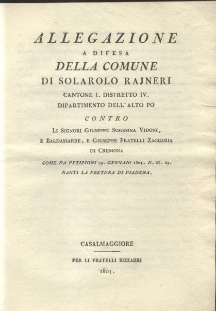 Allegazione a difesa della Comune di Solarolo Rajneri, Cantone I, …