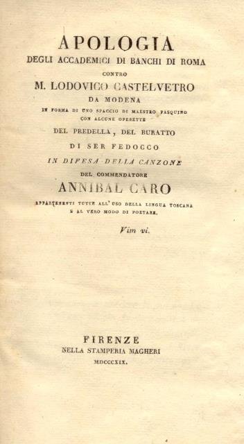 APOLOGIA DEGLI ACCADEMICI DI BANCHI DI ROMA CONTRO M.LODOVICO CASTELVETRO …