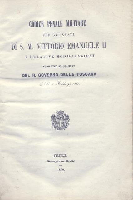 CODICE PENALE MILITARE PER GLI STATI D S.M. VITTORIO EMANUELE …