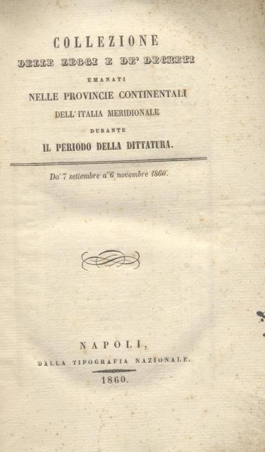 Collezione delle leggi e de decreti emanati nelle provincie continentali …