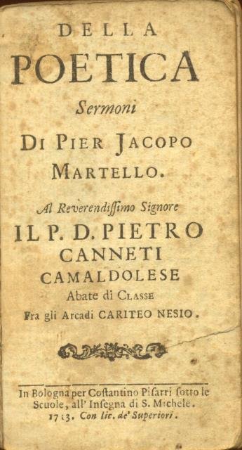 DELLA POETICA. Sermoni. Al Reverendissimo Signore il P. D. Pietro …