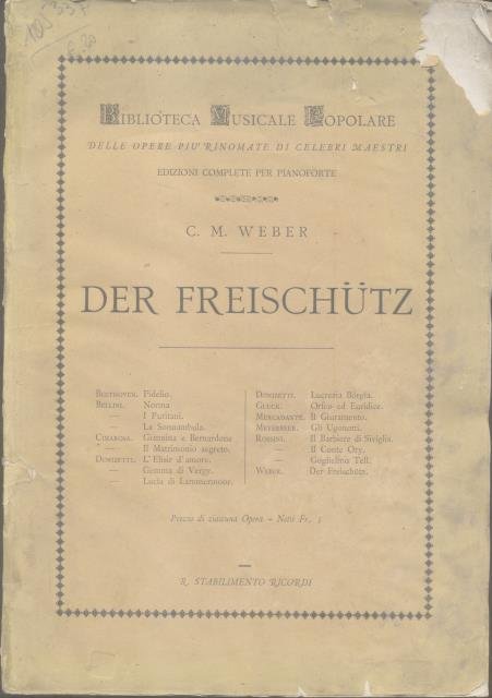 DER FREISCHÜTZ ("Il franco cacciatore") (1821). Opera romantica in tre …