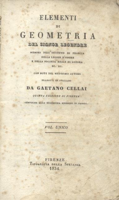 ELEMENTI DI GEOMETRIA. Con note del medesimo Autore, tradotti in …