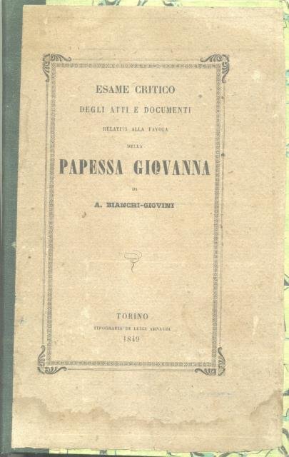 ESAME CRITICO DEGLI ATTI E DOCUMENTI RELATIVI ALLA FAVOLA DELLA …