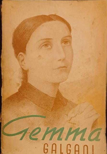 GEMMA GALGANI. Un fiore di passione della Città del Volto …