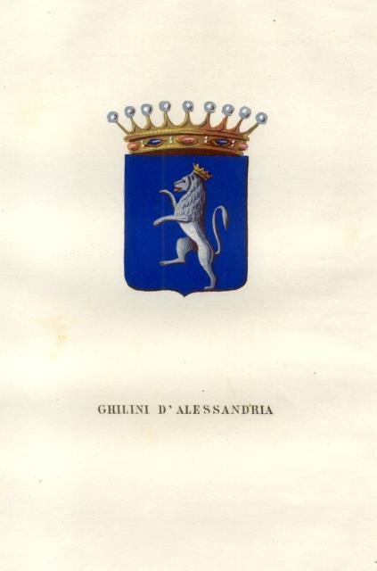 GHILLINI DI ALESSANDRIA. Fascicolo genealogico tratto da "Teatro araldico, ovvero …