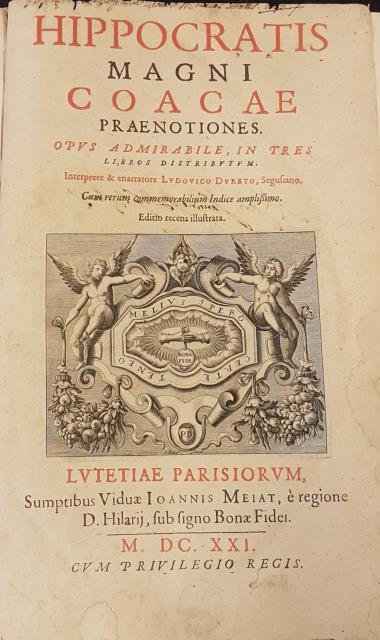 HIPPOCRATIS MAGNI COACAE PRAENOTIONES. Opus admirabile, in tres libros ditributum. …