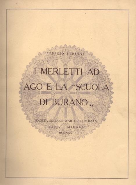 I MERLETTI AD AGO E LA "SCUOLA DI BURANO".