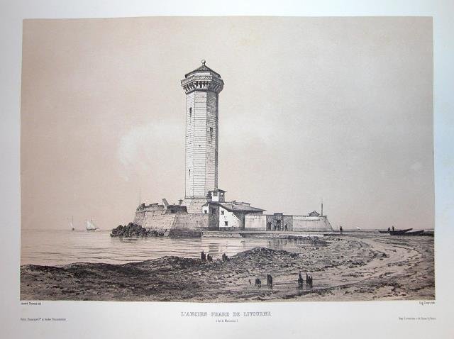 L'ANCIEN PHARE DE LIVORNO (dit le Marzocco). Riproduzione tratta dall'album …