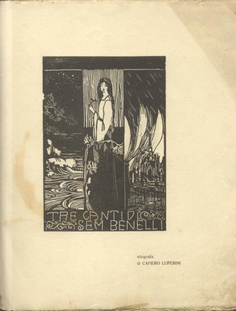 L'EROICA. Rassegna italiana di Ettore Cozzani. Fascicolo n°III (anno I), …