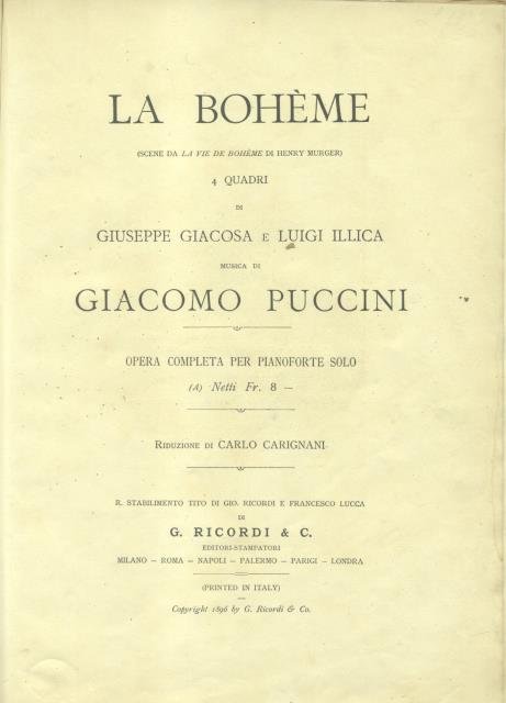 LA BOHEME (1896). Quattro quadri di G.Giacosa e L.Illica. Opera …