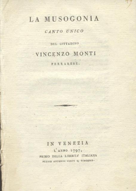 LA MUSOGONIA. Canto unico del cittadino Vincenzo Monti Ferrarese.