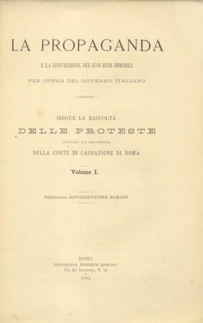 LA PROPAGANDA. E LA CONVERSIONE DEI SUOI BENI IMMOBILI PER …