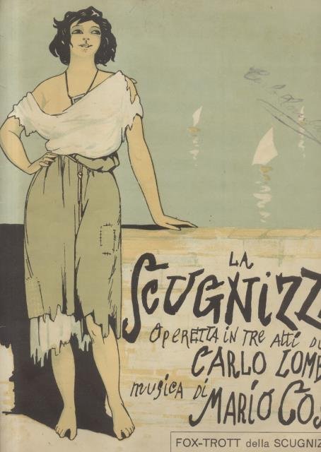 LA SCUGNIZZA (1922). Operetta in tre atti di Carlo Lombardo. …