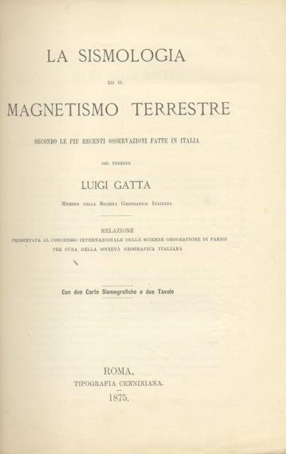 LA SISMOLOGIA ED IL MAGNETISMO TERRESTRE. Secondo le più recenti …