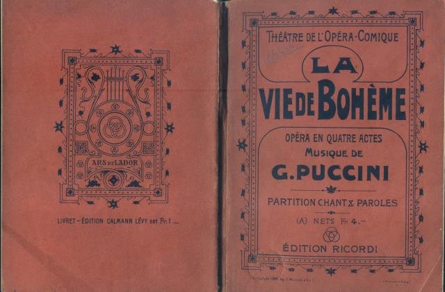 LA VIE DE BOHÈME (1896). Quatre actes de MM. G.Giacosa …