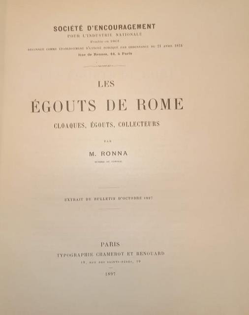 LES ÉGOUTS DE ROME. Cloaques, Égouts, Collecteurs.