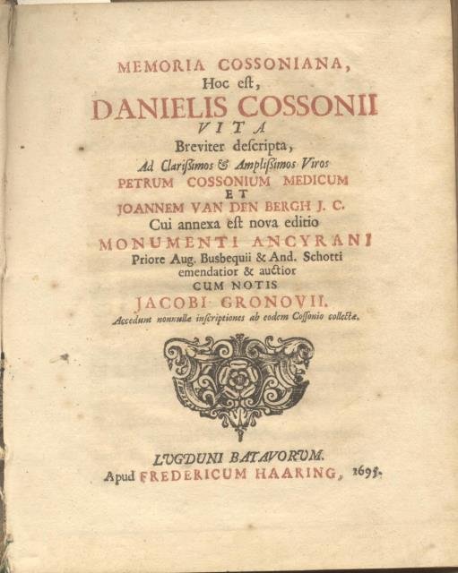 MEMORIA COSSONIANA. Hoc est, Danielis Cossonii Vita breviter descripta, Ad …