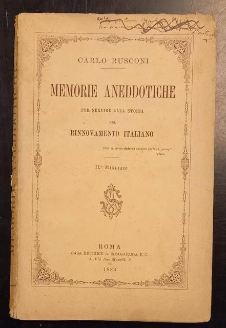 MEMORIE ANEDDOTICHE PER SERVIRE ALLA STORIA DEL RINNOVAMENTO ITALIANO.