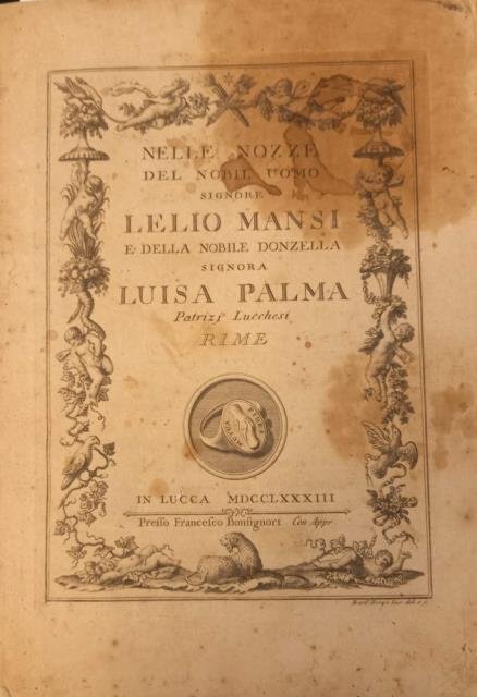 NELLE NOZZE DEL NOBIL UOMO SIGNORE LELIO MANSI E DELLA …