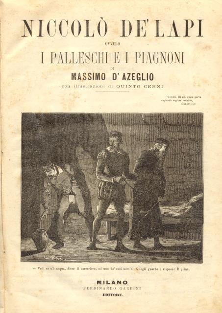 NICCOLO' DE' LAPI ovvero I PALLESCHI E I PIAGNONI.