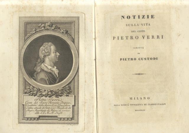 NOTIZIE SULLA VITA DEL CONTE PIETRO VERRI.