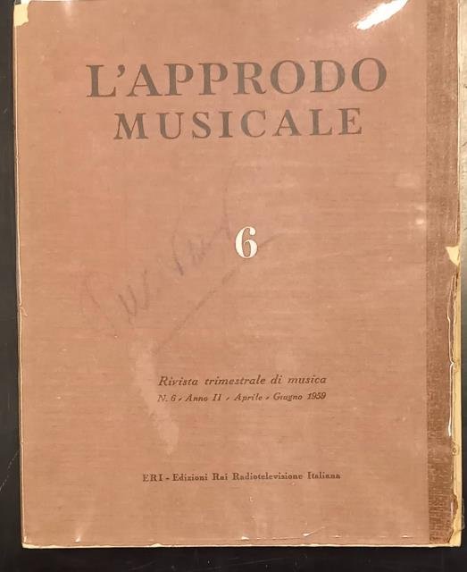 Numero speciale della rivista trimestrale di musica "L'Approdo", diretta da …