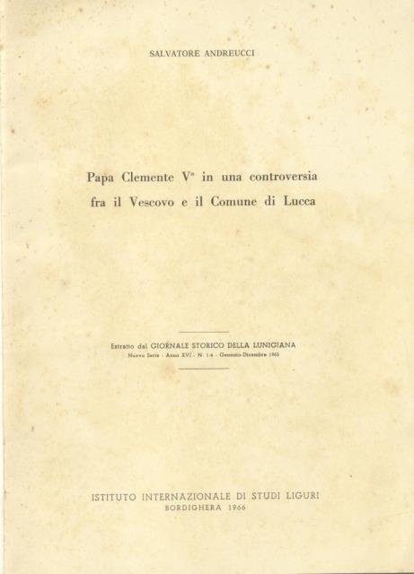 PAPA CLEMENTE V° IN UNA CONTROVERSIA FRA IL VESCOVO E …