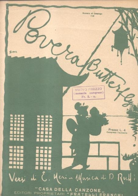 POVERA BUTTERFLY. Musica per Canto e Pianoforte. Parole di E. …
