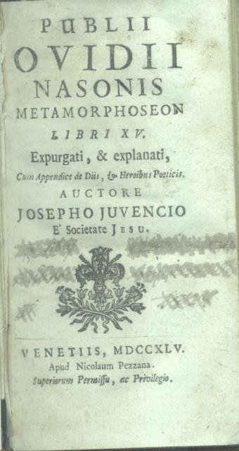 PUBLII OVIDII NASONIS METAMORPHOSEON LIBRI XV. Expurgati, & explanati, cum …