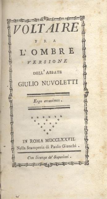 VOLTAIRE FRA L'OMBRE. Versione dell'abbate Giulio Nuvoletti.