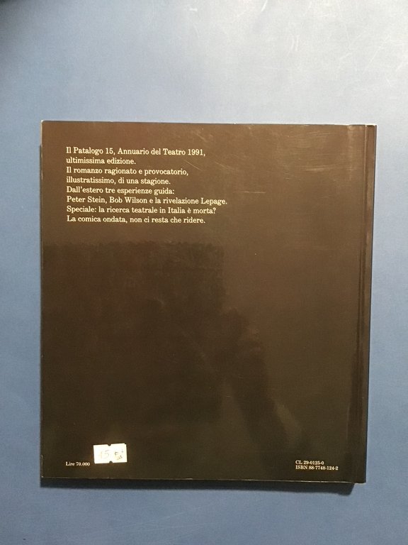 IL PATALOGO QUINDICI. ANNUARIO DELLO SPETTACOLO 1992