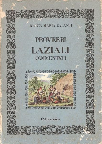 Proverbi Laziali commentati