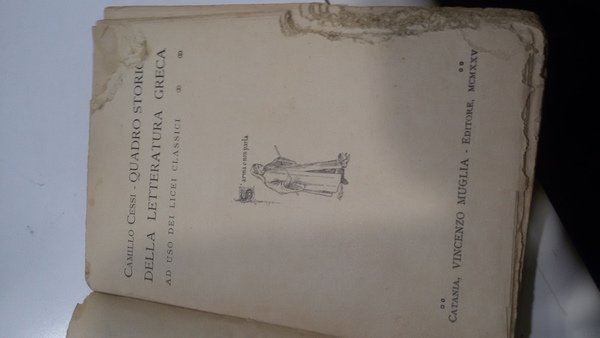 Quadro storico della Letteratura Greca ad uso dei Licei Classici